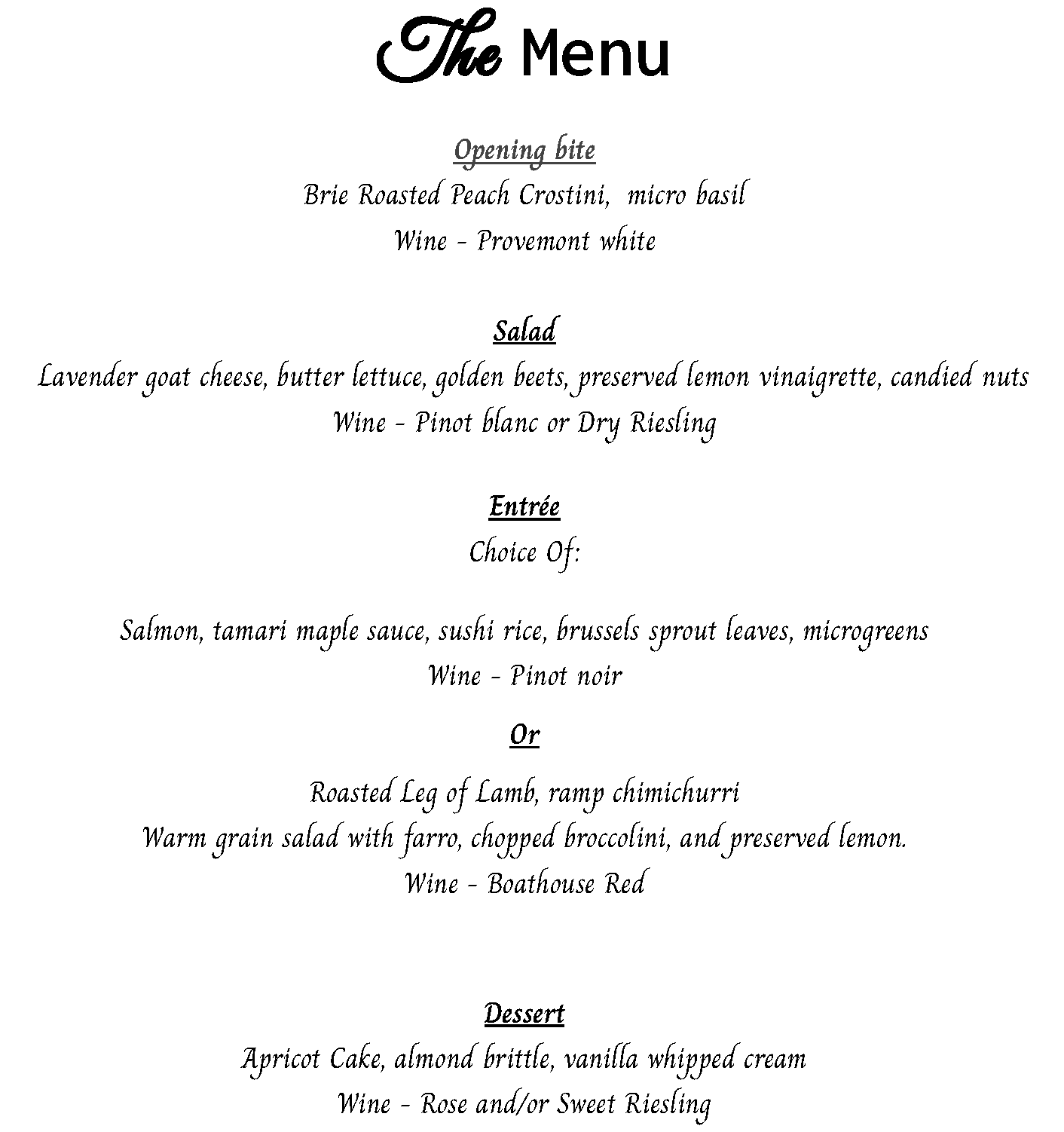 A special Wine Dinner prepared by Mel and Tim Griffith
